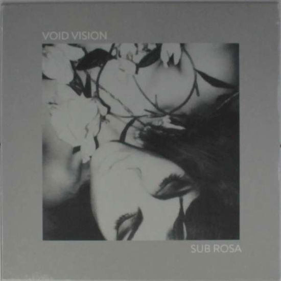 Cover for Void Vision · Sub Rosa (LP)