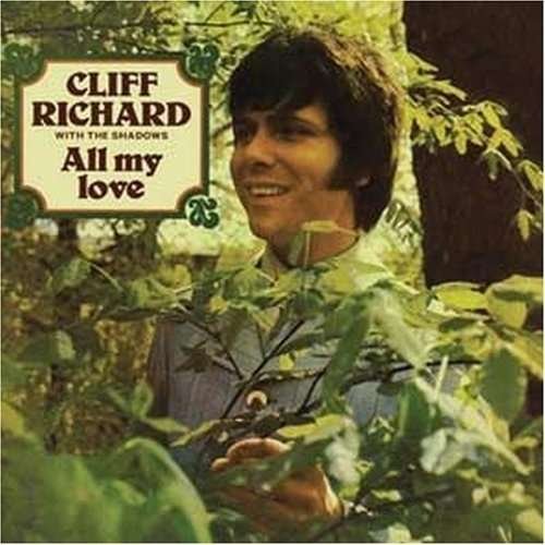 Cover for Cliff Richard &amp; the Shadows · All My Love (CD) [Remastered edition] (2008)