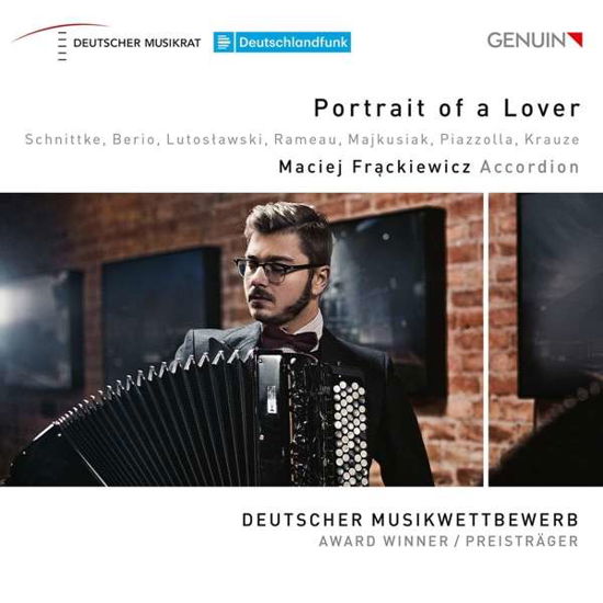 Maciej Frackiewecz · Portrait Of A Lover: Works By Schnittke. Berio. Lutoslawski. Rameau. Majkusiak. Piazzolla And Krauze (CD) (2019)