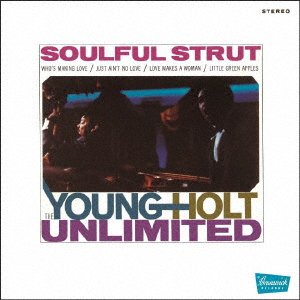 Cover for Young-holt Unlimited · Soulful Strut (CD) [Japan Import edition] (2022)