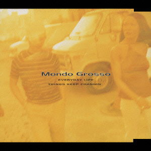 Cover for Mondo Grosso · Everyday Life (CD) [Japan Import edition] (1997)