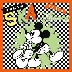 Cover for Tokyo Ska Paradise Orchest  · Tokyo Ska Plays Disney (CD)