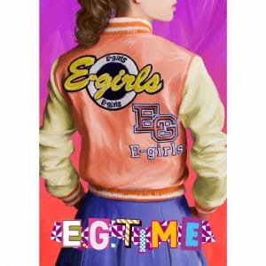 Cover for E-girls · E.g. Time (CD) [Japan Import edition] (2015)