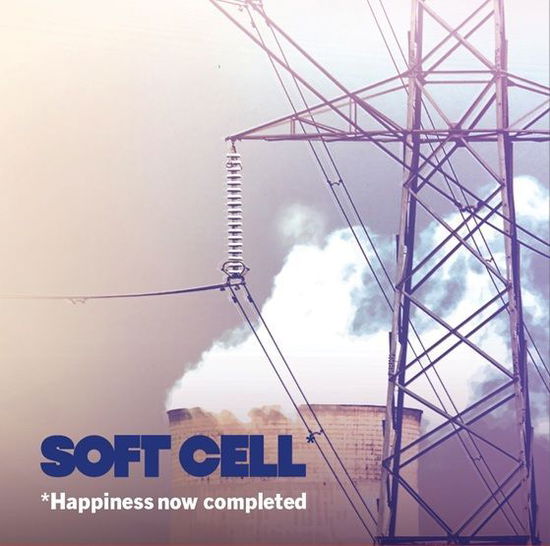 Cover for Soft Cell · Happiness Now Completed (RSD 2025) (LP) [RSD 2025 edition] (2025)