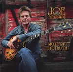 More of the Truth - Joe Brown - Musik - Track - 5060175190659 - 13. december 1901