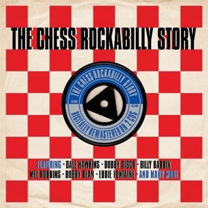 Chess Rockabilly Story / Various - Chess Rockabilly Story / Various - Music - ONE DAY MUSIC - 5060255182659 - October 14, 2014