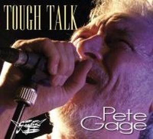 Cover for Pete Gage · Tough Talk (CD) (2010)