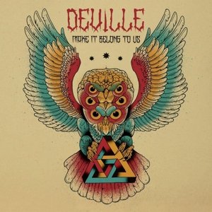 Make It Belong to Us - Deville - Muziek - FUZZORAMA RECORDS - 7320470195659 - 13 november 2015
