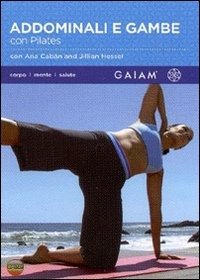 Cover for Jillian Hessel Ana Caban · Addominali E Gambe Con Pilates (Dvd+booklet) (DVD) (2008)