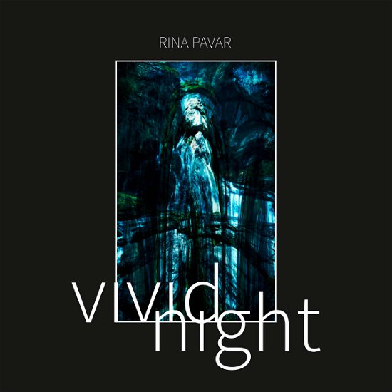 Cover for Rina Pavar · Vivid Night (LP) (2022)