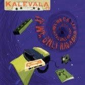 Cover for Kalevala Hms · If We Only Had A Brain (CD) (2020)