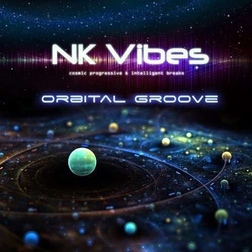 Cover for Nk Vibes · Orbital Groove (CD) (2015)