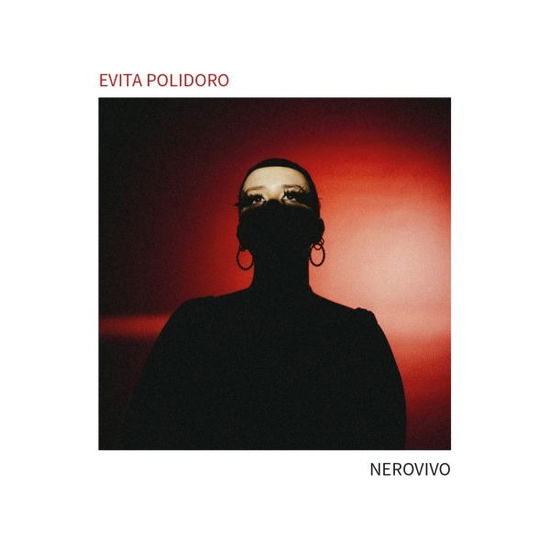 Cover for Evita Polidoro · Nerovivo (CD) (2023)