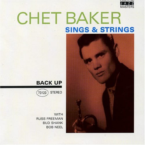 Baker, Chet - Sings & Strings - Música - BACK UP - 8712177047659 - 8 de novembro de 2019