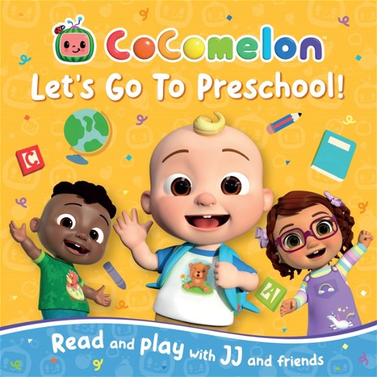 Cover for Cocomelon · CoComelon Let’s Go To Preschool Picture Book (Paperback Book) (2024)