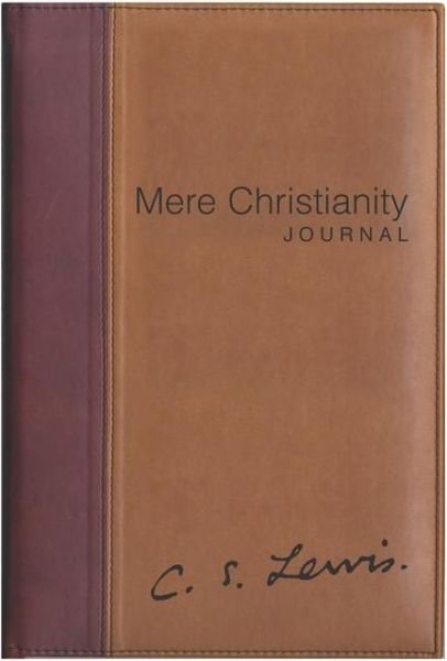 Cover for C. S. Lewis · Mere Christianity Journal (Hardcover bog) (2004)