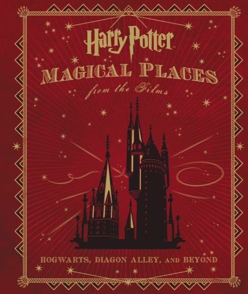 Cover for Jody Revenson · Harry Potter: Magical Places from the Films: Hogwarts, Diagon Alley, and Beyond (Gebundenes Buch) (2015)