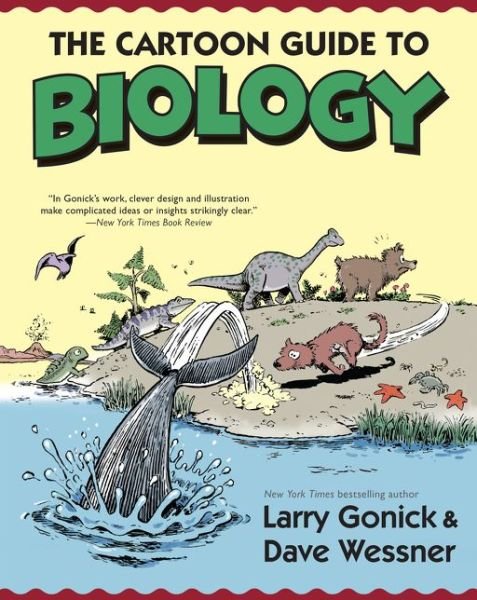 The Cartoon Guide to Biology - Larry Gonick - Livros - HarperCollins Publishers Inc - 9780062398659 - 5 de setembro de 2019