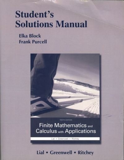 Cover for Margaret Lial · Student's Solutions Manual for Finite Mathematics and Calculus with Applications (Taschenbuch) (2016)