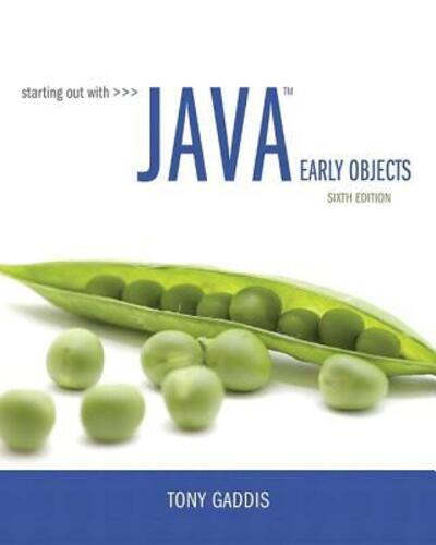 Starting Out with Java Early Objects - Tony Gaddis - Books - Pearson Education Canada - 9780134543659 - June 11, 2017