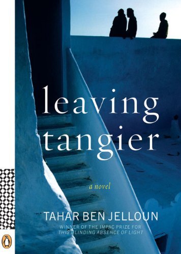 Cover for Tahar Ben Jelloun · Leaving Tangier: a Novel (Paperback Bog) (2009)