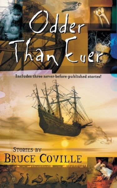 Cover for Bruce Coville · Odder Than Ever (Paperback Book) (2000)