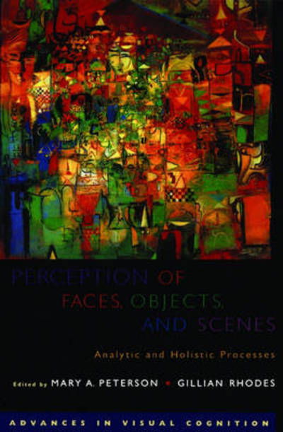 Cover for Peterson · Perception of Faces, Objects, and Scenes: Analytic and Holistic Processes - Oxford Series in Visual Cognition (Paperback Book) (2006)