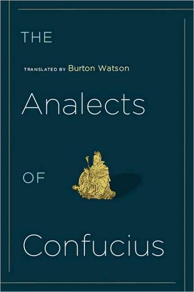Cover for Burton Watson · The Analects of Confucius - Translations from the Asian Classics (Paperback Bog) (2009)