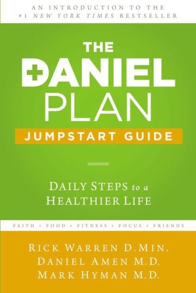 Cover for Rick Warren · The Daniel Plan Jumpstart Guide: Daily Steps to a Healthier Life - The Daniel Plan (Pocketbok) (2014)