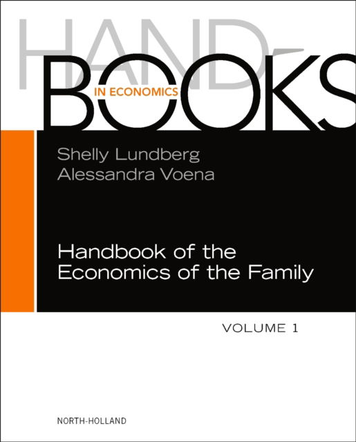 Cover for Handbook of the Economics of the Family - Handbooks in Economics (Hardcover Book) (2023)