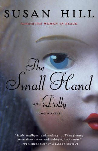 Cover for Susan Hill · The Small Hand and Dolly (Vintage Original) (Taschenbuch) (2013)