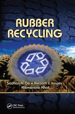 Rubber Recycling -  - Książki - Taylor & Francis Ltd - 9780367392659 - 19 września 2019