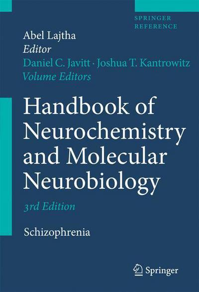 Cover for Abel Lajtha · Handbook of Neurochemistry and Molecular Neurobiology: Schizophrenia (Hardcover Book) [3rd ed. 2009 edition] (2009)