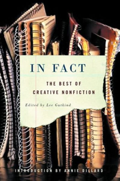 Cover for Lee Gutkind · In Fact: The Best of Creative Nonfiction (Pocketbok) (2005)