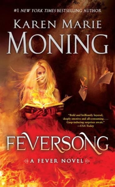 Cover for Karen Marie Moning · Feversong: A Fever Novel - Fever (Taschenbuch) (2017)
