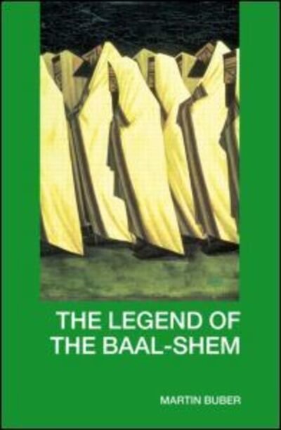 Cover for Martin Buber · The Legend of the Baal-Shem (Pocketbok) (2002)