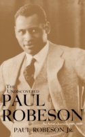 Cover for Paul Robeson · The Undiscovered Paul Robeson: an Artist's Journey, 1898-1939 (Gebundenes Buch) (2001)