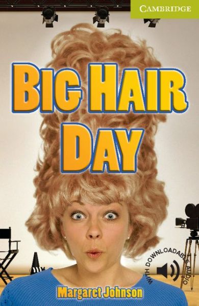 Cover for Margaret Johnson · Big Hair Day Starter / Beginner - Cambridge English Readers (Pocketbok) (2010)