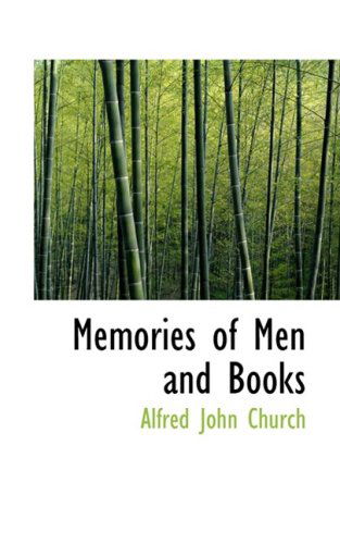 Cover for Alfred John Church · Memories of men and Books (Paperback Book) (2008)