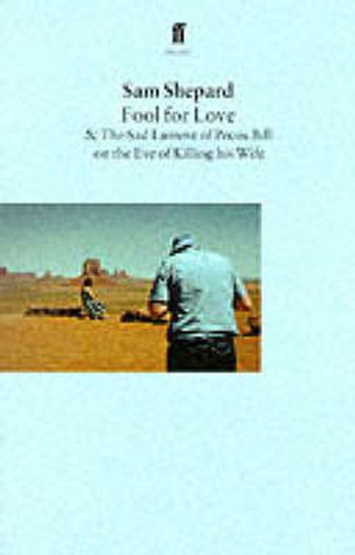 Cover for Sam Shepard · Fool for Love (Paperback Book) [Main edition] (1984)