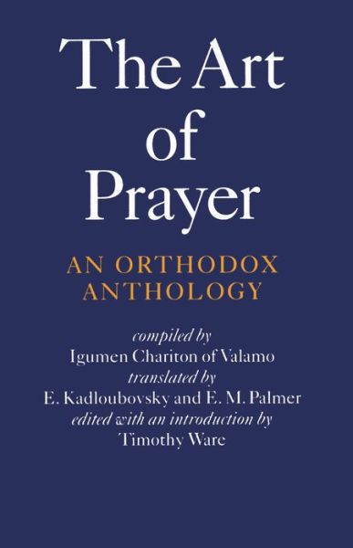Cover for Igumen Chariton · The Art of Prayer (Paperback Book) [Main edition] (1997)