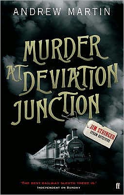 Cover for Andrew Martin · Murder at Deviation Junction - Jim Stringer (Paperback Book) [Main edition] (2007)