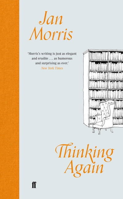 Cover for Jan Morris · Thinking Again (Hardcover Book) [Main edition] (2020)