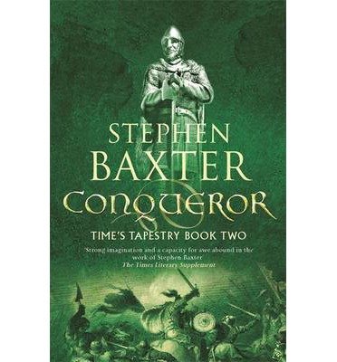 Cover for Stephen Baxter · Conqueror - Gollancz S.F. (Paperback Bog) (2007)
