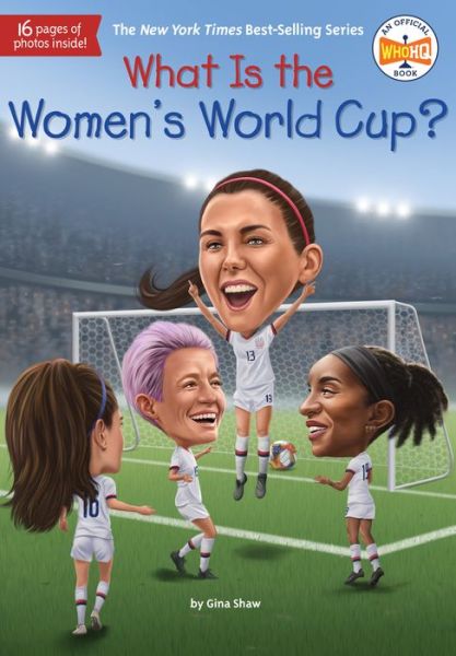 Cover for Gina Shaw · What Is the Women's World Cup? - What Was? (Paperback Book) (2023)