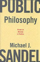 Cover for Michael J. Sandel · Public Philosophy: Essays on Morality in Politics (Taschenbuch) (2006)