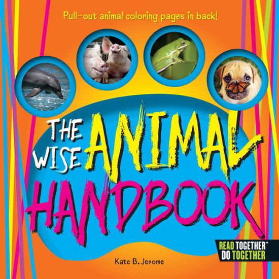 Cover for Kate B. Jerome · Wise Animal Handbook, The (Hardcover Book) (2017)