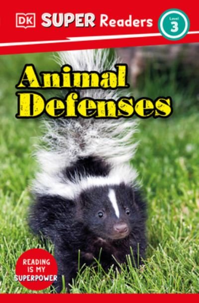 Cover for Dk · DK Super Readers Level 3 Animal Defenses (Bog) (2023)