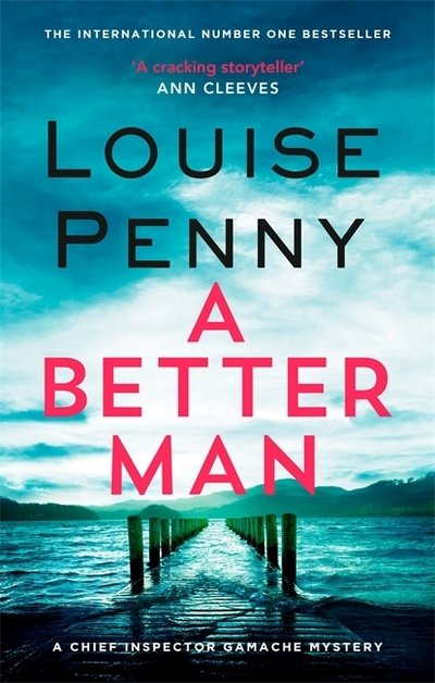 Cover for Louise Penny · A Better Man - Chief Inspector Gamache (Taschenbuch) (2020)