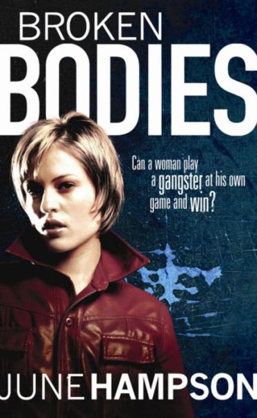 Cover for June Hampson · Broken Bodies (Paperback Book) (2008)